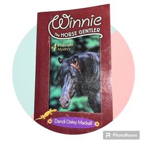Winnie The Horse Gentler #4 Mystery Midnight by: Dandi Daley Mackall